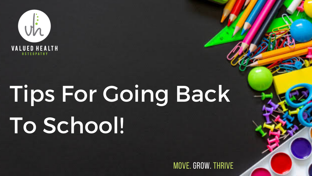 Back to school, School, Tips for School, Tips for going back to school, Children, ADOLESCENTS, Back pain, neck pain, Headaches, sports injuries, kids and Osteo, children and Osteo, Osteo Bentleigh, Osteopath Bentleigh, Osteo Bentleigh East, Osteopath Bentleigh East, Osteopath Melbourne, Osteopath bayside